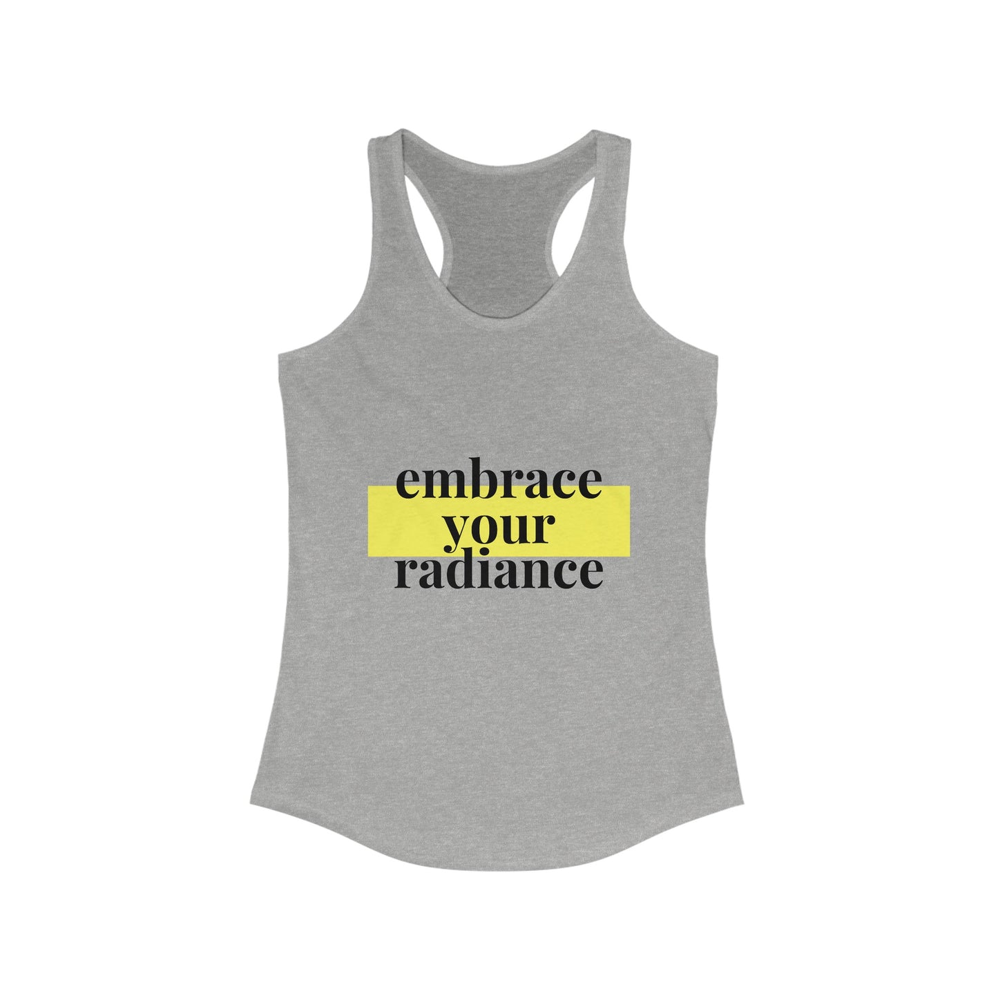 Women's Ideal Racerback Tank, Radiance Tank Top, Motivational Tank Top, Inspirational Tank, Glow up Tank, Colorful Tank Top
