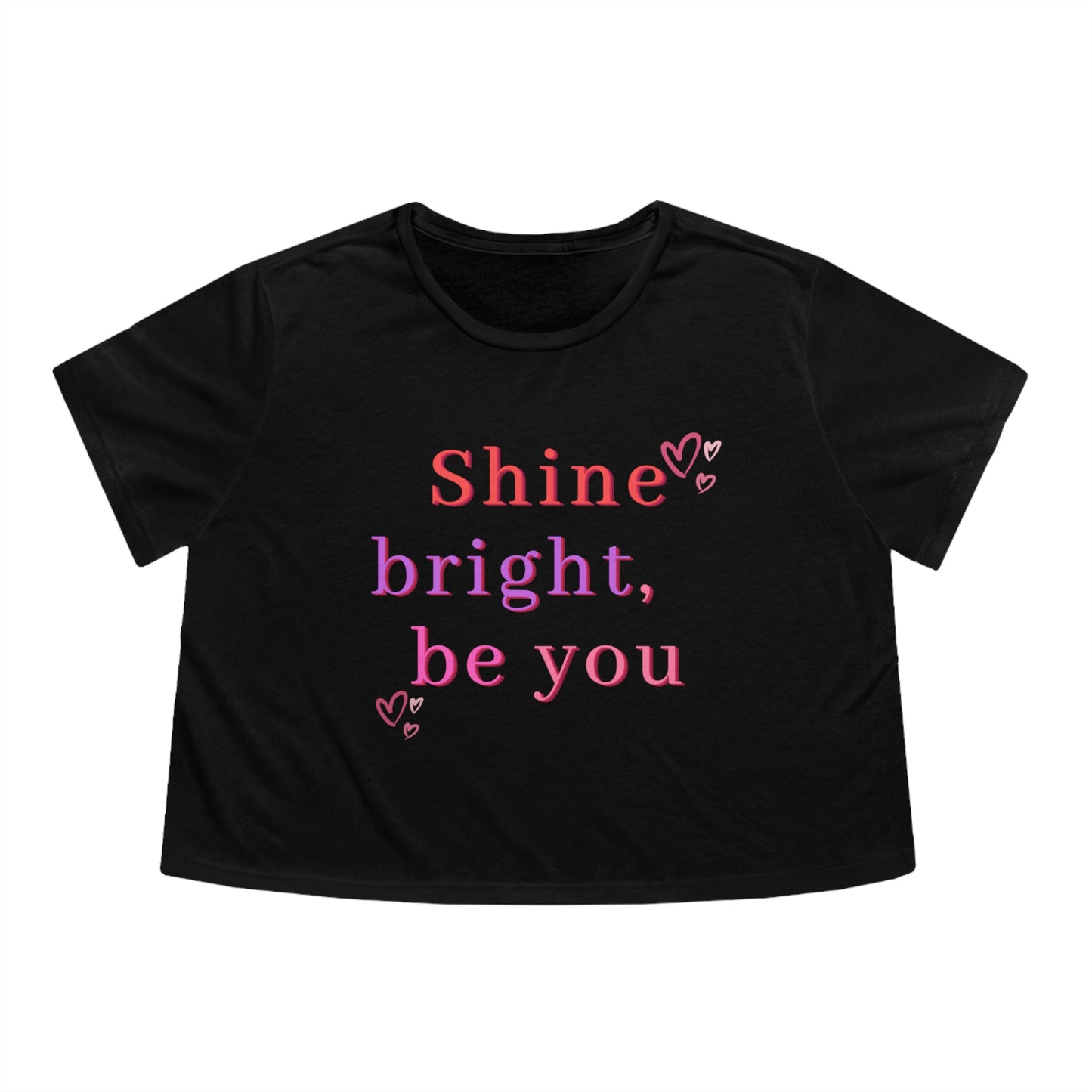 Shine Bright Be You Flowy Tee: Embrace Your Radiant Journey